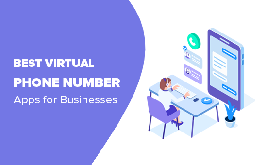 Le migliori app di numeri di telefono virtuali per le aziende